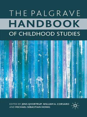cover image of The Palgrave Handbook of Childhood Studies